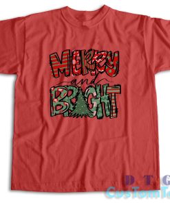 Merry and Bright T-Shirt Color Red