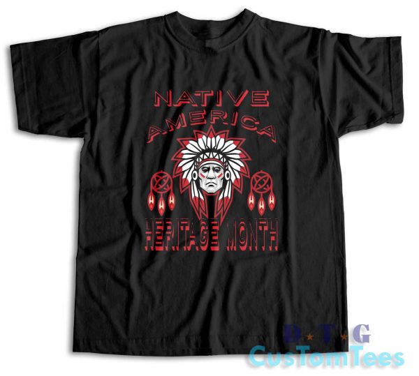 Native American Heritage Month T-Shirt Color Black