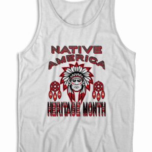 Native American Heritage Month Tank Top Color White
