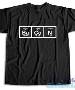 Bacon T-Shirt Color Black