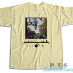 Running Up That Hill Max T-Shirt Color Cream