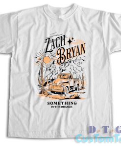Zach Bryan Something In The Orange T-Shirt Color White