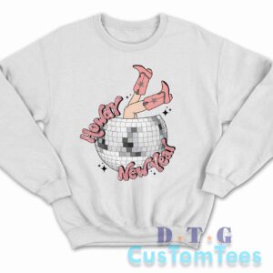 Howdy New Year Sweatshirt Color White