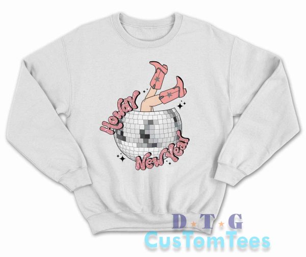 Howdy New Year Sweatshirt Color White
