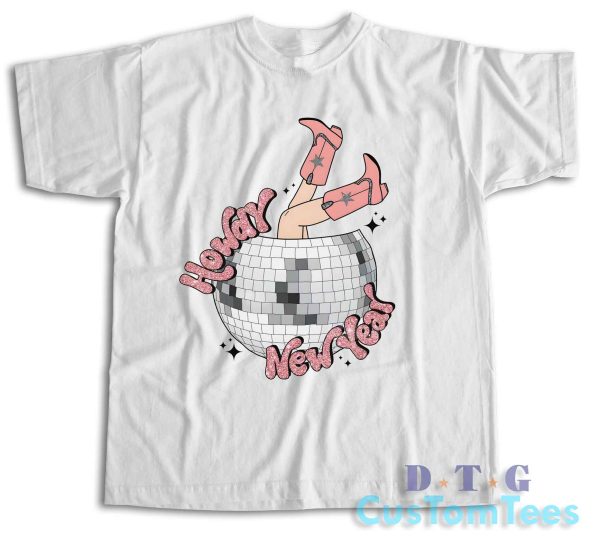 Howdy New Year T-Shirt