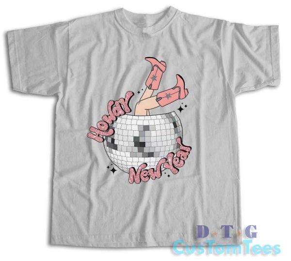 Howdy New Year T-Shirt Color Grey