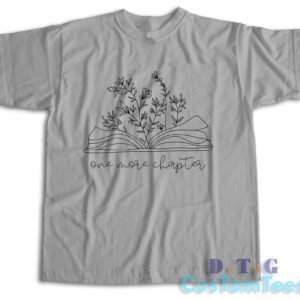 One More Chapter Book T-Shirt Color Grey