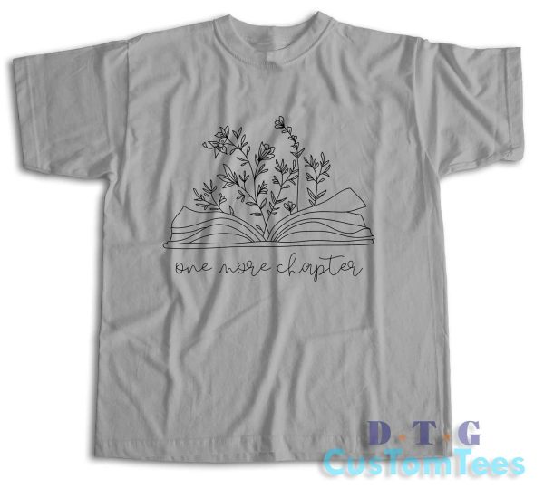 One More Chapter Book T-Shirt Color Grey