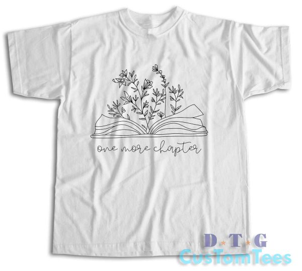 One More Chapter Book T-Shirt Color White