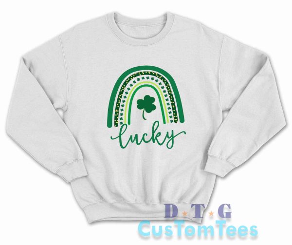 St. Patrick's Day Lucky Rainbow Sweatshirt