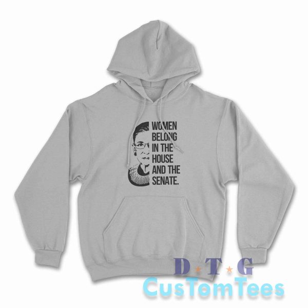 Women Belong In The House And The Senate Hoodie