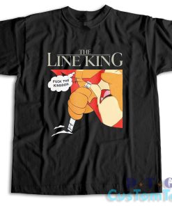The Line King Fuck The Kingdom T-Shirt Color Black