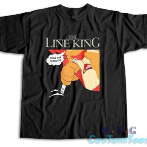 The Line King Fuck The Kingdom T-Shirt Color Black