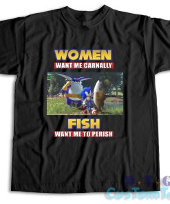 Fish Want Me To Perish T-Shirt Color Black