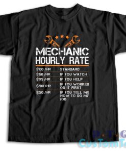 Mechanic Hourly Rate T-Shirt