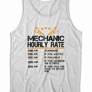 Mechanic Hourly Rate Tank Top