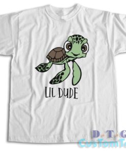 Dude Lil Dude T-Shirt