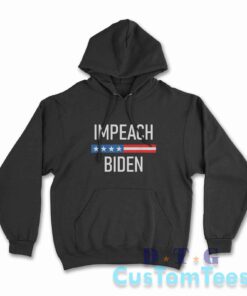 Impeach Biden Hoodie