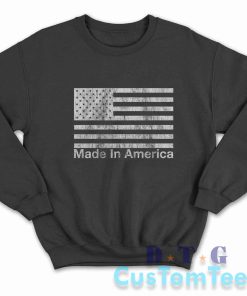 Independence Day Made In America Sweatshirt Color Black