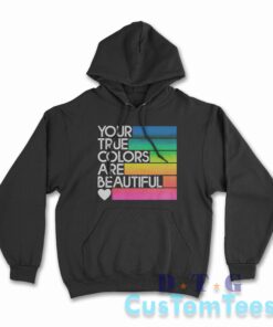 Your True Colors Beautiful