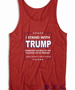 I Stand for Trump Tank Top
