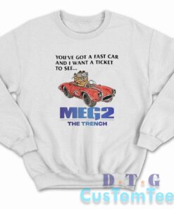 Meg 2 The Trench Sweatshirt
