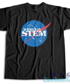 Women in STEM T-Shirt