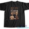 Killers of the Flower Moon T-Shirt